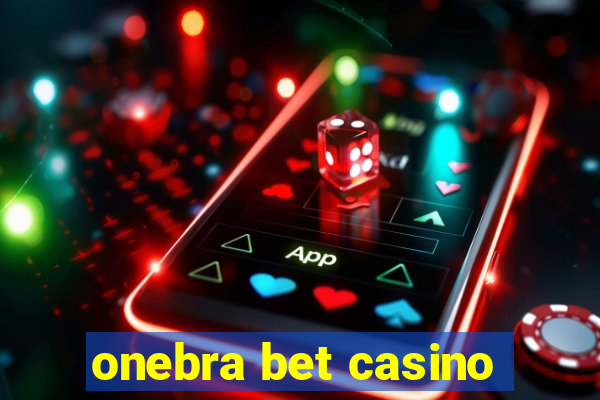 onebra bet casino